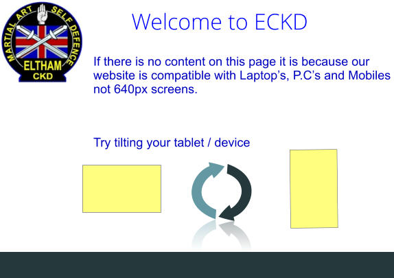 Welcome to ECKD  If there is no content on this page it is because our website is compatible with Laptop’s, P.C’s and Mobiles not 640px screens.   Try tilting your tablet / device